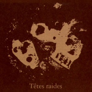 01.Tetes Raides_Not Dead but bien Raides_1500x1500_300dpi_RGB